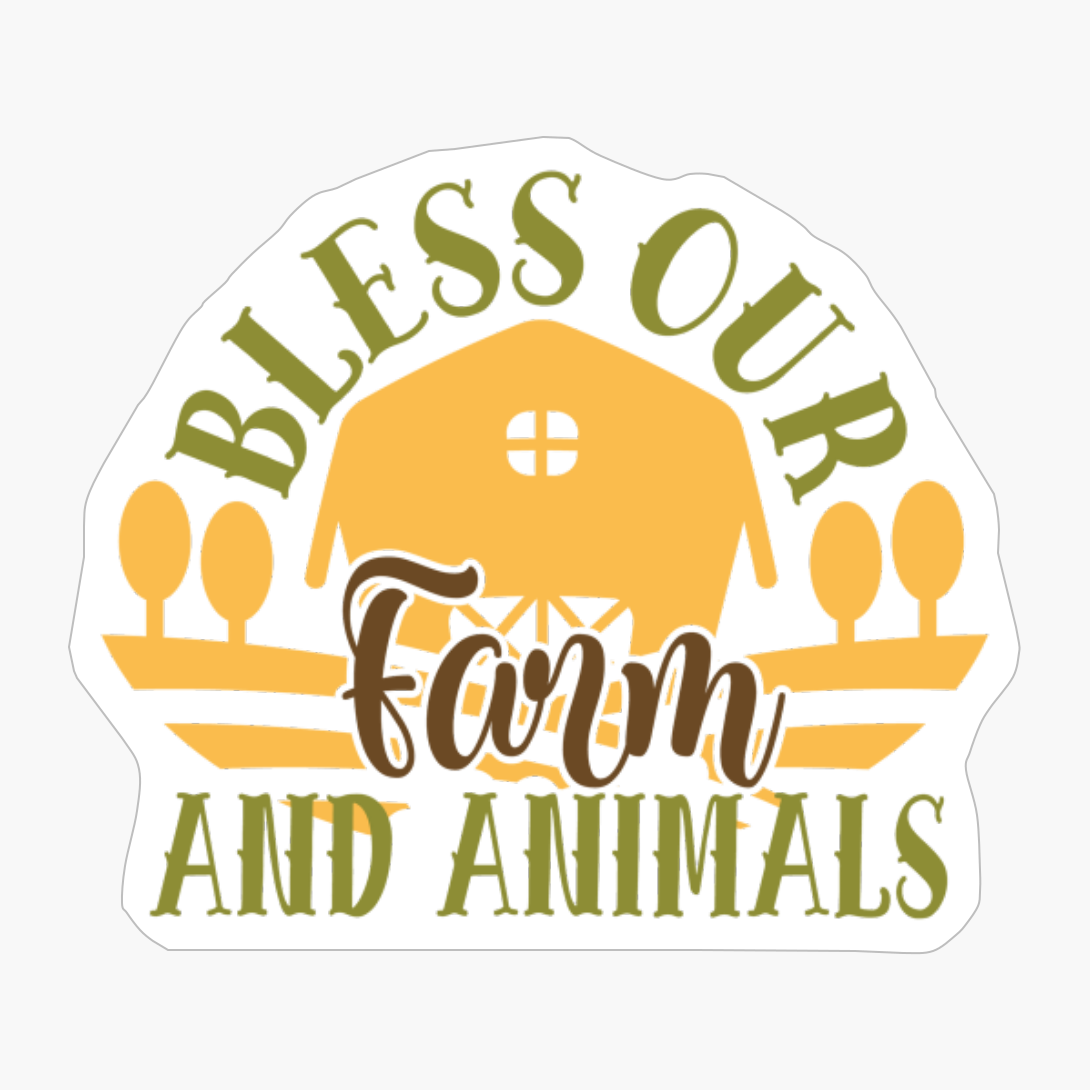 Bless Our Farm And Animals Farm Gift