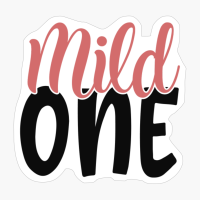 Mild One Best Friends Forever