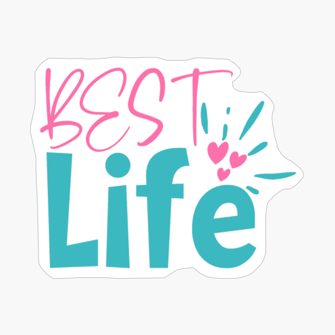 Best Life Mother's Day