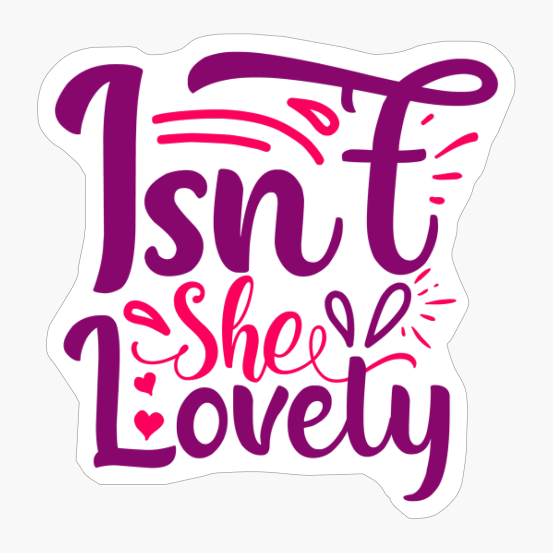 Isn't She Lovely | Baby Gift