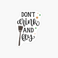 Don't Drink And Fly, Pumpkin Gift, Halloween Gift