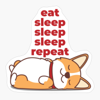 Eat, Sleep, Sleep, Sleep, Repeat - The Perfect Gift For A Lazy Animal Lover